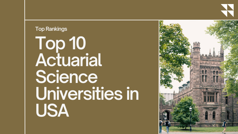 Top 10 Actuarial Science Universities in USA